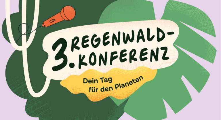Ankündigung: Dritte Regenwald-Konferenz – „Dein Tag für den Planeten“ (23.9.2026)